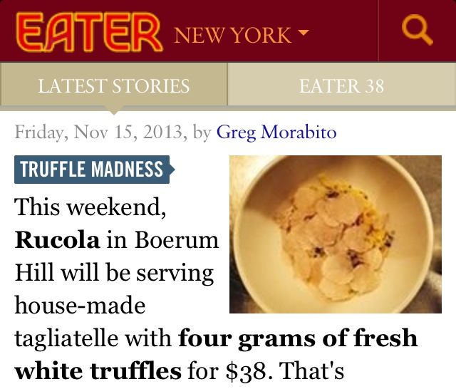 Eater New York feature on Truffle Madness at Rucola
